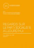Cahiers du lem vol.3 - Regards sur le Parti socialiste aujourd'hui